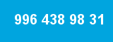 996 438 98 31